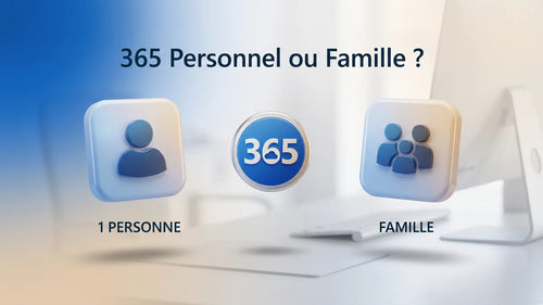 Microsoft 365 Personnel ou Famille : lequel choisir en 2026